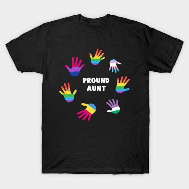 Pround Aunt Shirt LGBT  Gay Pride Tee LGBTQ Supporter Gift Pride Month Lesbian T-Shirt by NickDezArts